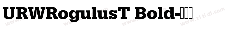 URWRogulusT Bold字体转换